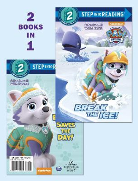 Break the Ice!/Everest Saves the Day! (Paw Patrol) by Courtney Carbone