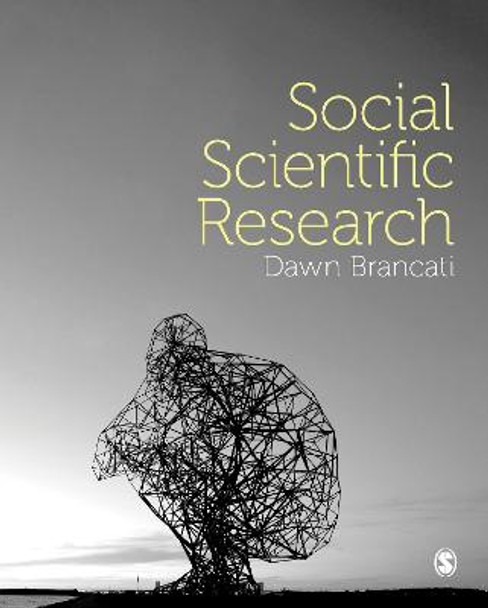 Social Scientific Research by Dawn Brancati