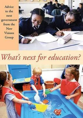 What's Next for Education? by  9780954997212