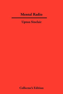 Mental Radio by Upton Sinclair 9781934568156