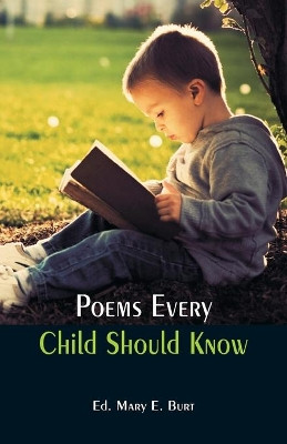 Poems Every Child Should Know by Ed. Mary E.  Burt 9789386423054
