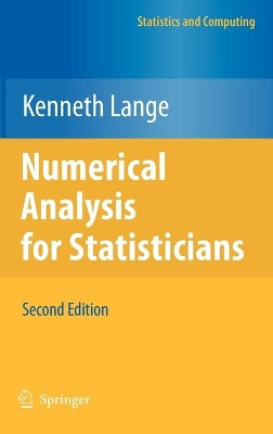 Numerical Analysis for Statisticians by Kenneth Lange 9781441959447