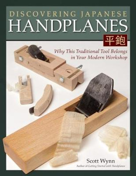 Discovering Japanese Handplanes by Scott Wynn