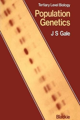 Population Genetics by J. S. Gale 9781461339267