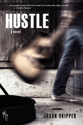Hustle by Jason Skipper 9781935708346