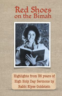 Red Shoes on the Bimah by Elyse Goldstein 9798224441426