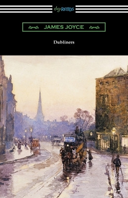 Dubliners by James Joyce 9781420961324