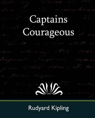 Captains Courageous by Rudyard Kipling 9781594629020