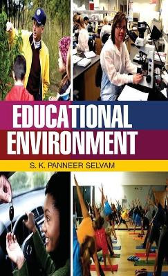 Educational Environment by S K P Selvam 9789350562567