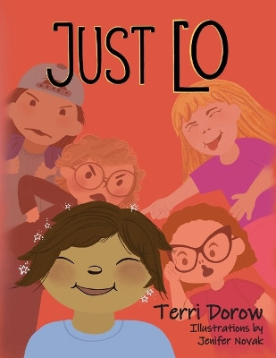 Just Lo by Terri Dorow 9781953978103