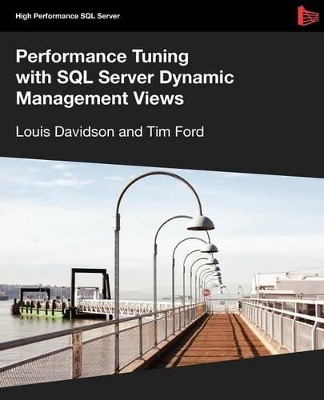 Dynamic Management Views by Louis Davidson 9781906434472