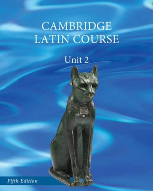 North American Cambridge Latin Course Unit 2 Student's Book: Unit 2 by  9781107070967
