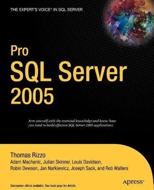 Pro SQL Server 2005 by Louis Davidson