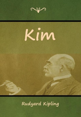 Kim by Rudyard Kipling 9781618954879