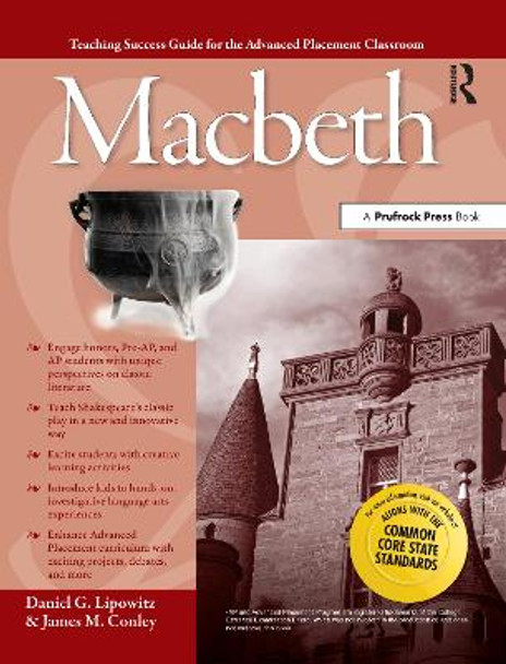 Advanced Placement Classroom: Macbeth by Daniel G. Lipowitz