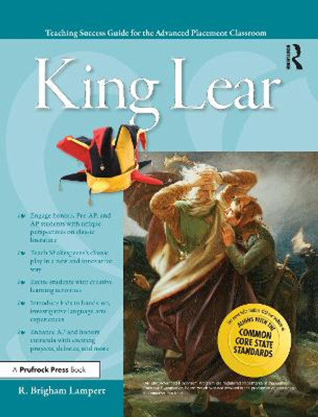 Advanced Placement Classroom: King Lear by R. Brigham Lambert