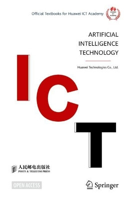 Artificial Intelligence Technology by Huawei Technologies Co., Ltd. 9789811928789