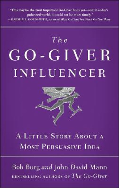The Go-giver Influencer by Bob Burg