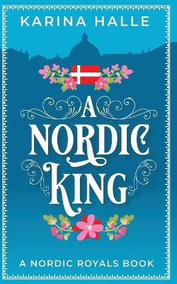 A Nordic King by  9780578978253
