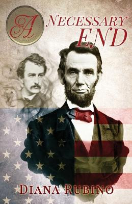 A Necessary End by Diana Rubino 9784867471104