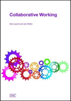 Collaborative Working by Alan Lawrie 9781906294694