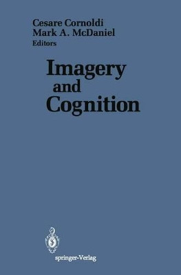 Imagery and Cognition by Cesare Cornoldi 9781468464092