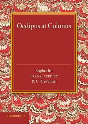 Oedipus at Colonus by Sophocles 9781107634282
