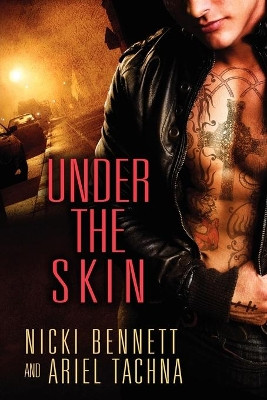Under the Skin by Nicki Bennett 9781613721049