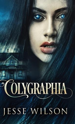 Colygraphia by Jesse Wilson 9784824153074