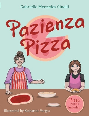 Pazienza Pizza by  9781620238325