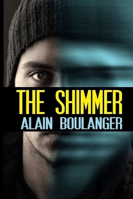 The Shimmer by Alain Boulanger 9781632081155