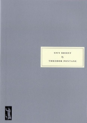 Effi Briest by Theodor Fontane 9781910263112