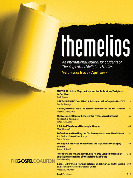 Themelios, Volume 42, Issue 1 by D A Carson 9781532632044