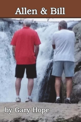 Allen and Bill by Gary Hope 9781949756968