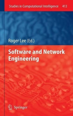 Software and Network Engineering by Roger Lee 9783642286698