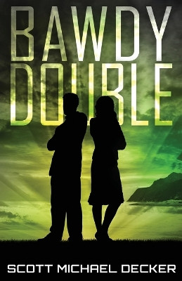 Bawdy Double by Scott Michael Decker 9784867477304