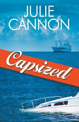 Capsized by Julie Cannon 9781626394797