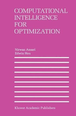 Computational Intelligence for Optimization by Nirwan Ansari 9781461379072