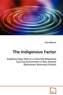 The Indigenous Factor by Paul Whitinui 9783639107975