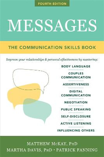 Messages: The Communications Skills Book by Matthew McKay