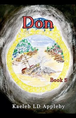 Don by Kaeleb LD Appleby 9798227351609