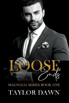 Loose Ends by Taylor Dawn 9781393285229