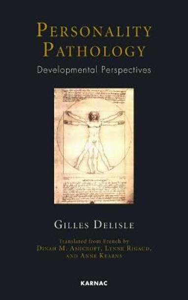 Personality Pathology: Developmental Perspectives by Gilles Delisle