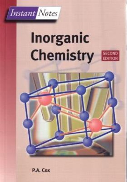 BIOS Instant Notes in Inorganic Chemistry Tony Cox 9781859962893