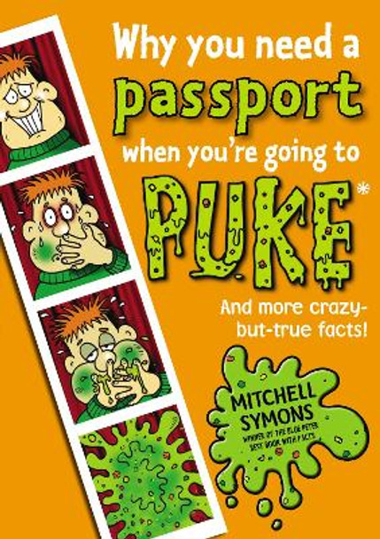 Why You Need a Passport When You're Going to Puke by Mitchell Symons