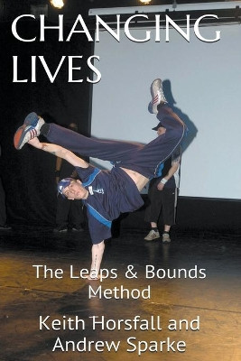 Changing Lives by Andrew Sparke 9798201197292