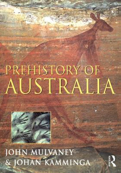 Prehistory of Australia by Johan Kamminga