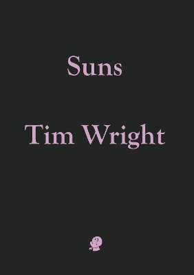 Suns by Tim Wright 9781925780048