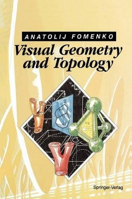 Visual Geometry and Topology by M.V. Tsaplina 9783642762376