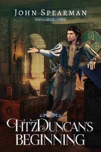 FitzDuncan's Beginning by Spearman 9798989146987
